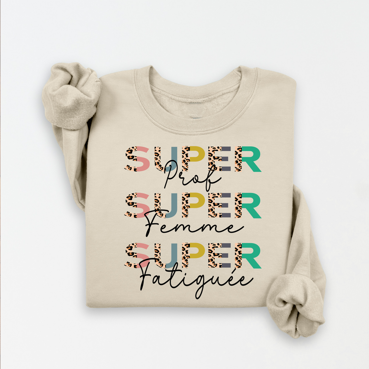 Crewneck/ Chandail à col rond, super prof