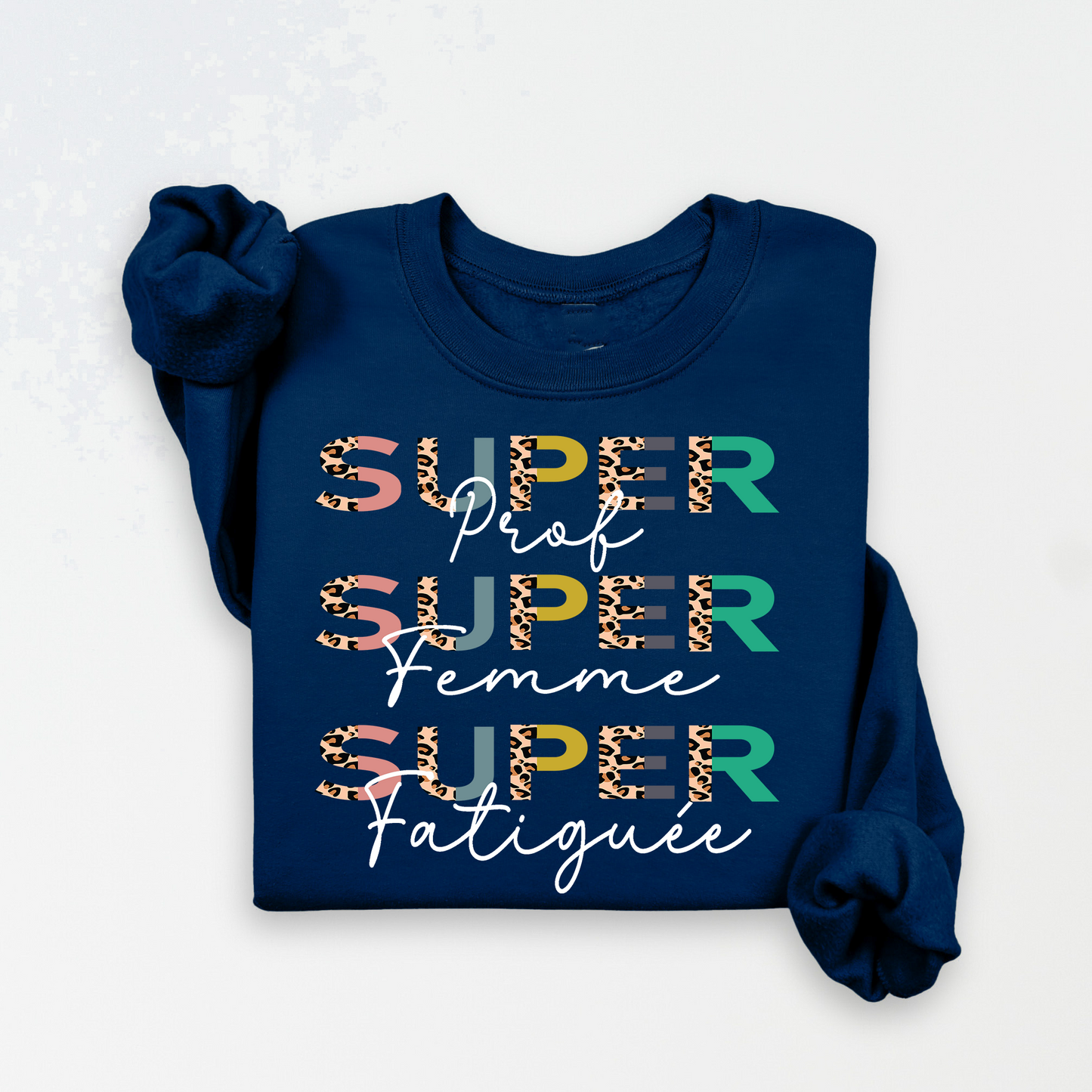 Crewneck/ Chandail à col rond, super prof